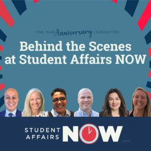 Behind the Scenes at Student Affairs NOW episode artwork