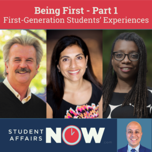 Being First (Part 1): First-Generation Students’ Experiences episode artwork