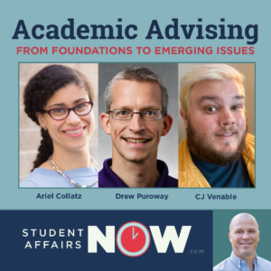 Academic Advising: From Foundations to Emerging Issues episode artwork