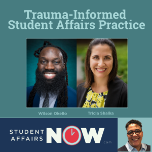 Trauma-Informed Student Affairs Practice episode artwork