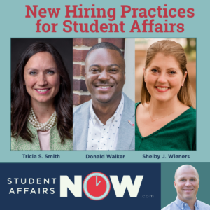 New Hiring Practices for Student Affairs episode artwork