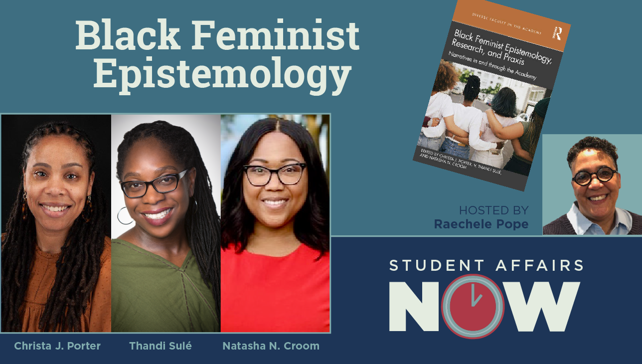 Black Feminist Epistemology - Student Affairs NOW