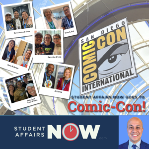 Geeking Out in Higher Education II: Student Affairs NOW goes to ComicCon episode artwork