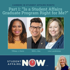 Part 1: “Is a Student Affairs Graduate Program Right for Me?” episode artwork