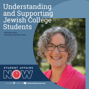 Understanding and Supporting Jewish College Students episode artwork