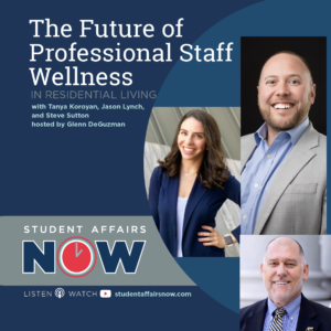 The Future of Professional Staff Wellness in Residential Living episode artwork
