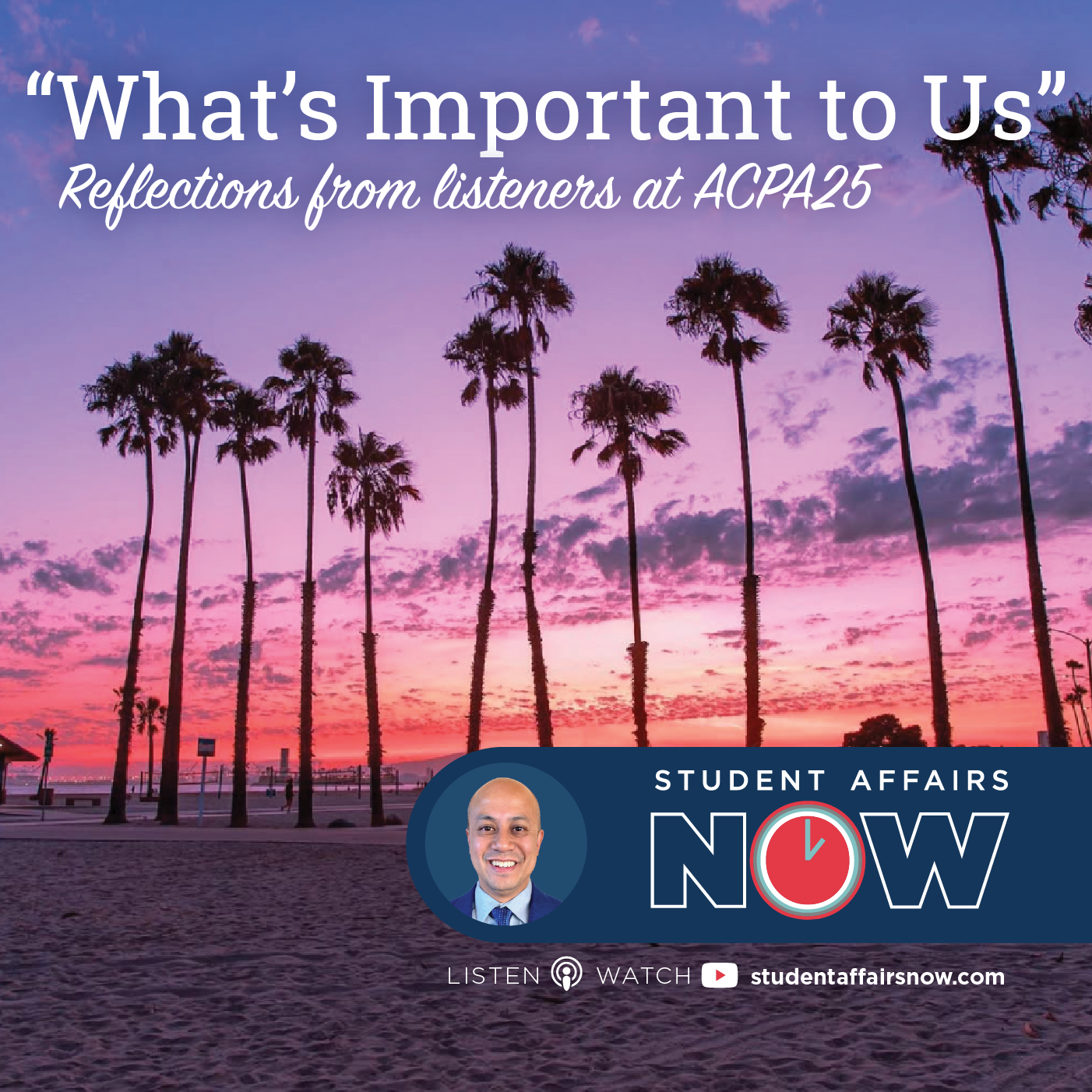 “What’s Important to Us?” – Reflections from listeners at ACPA 2025 episode artwork