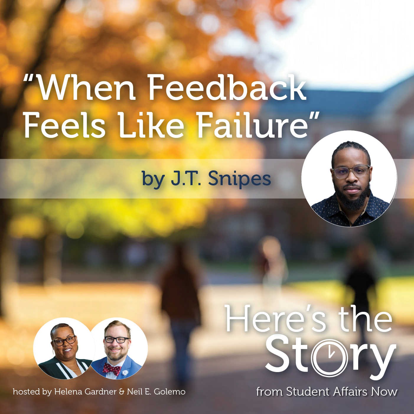Here’s the Story: “When Feedback Feels Like Failure” episode artwork