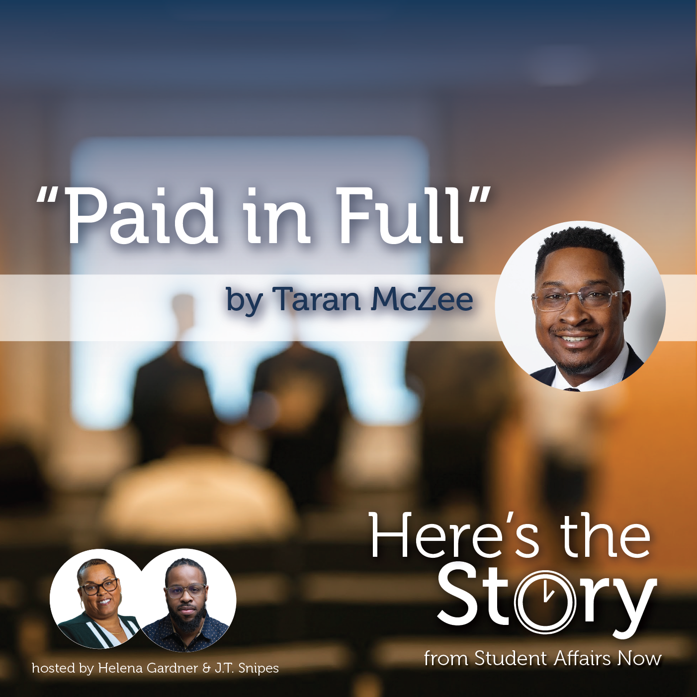 Here’s The Story: “Paid in Full” episode artwork