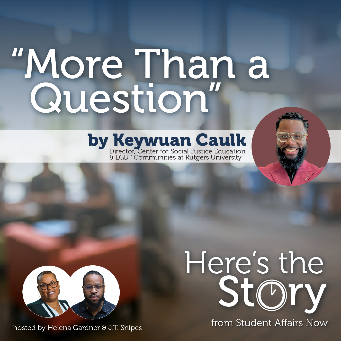 Here’s the Story: “More Than a Question” episode artwork